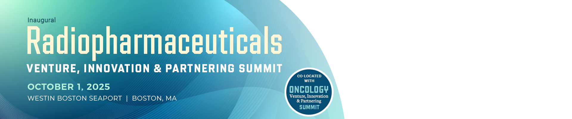 Radiopharmaceuticals - Venture, Innovation, and Partnering 2025